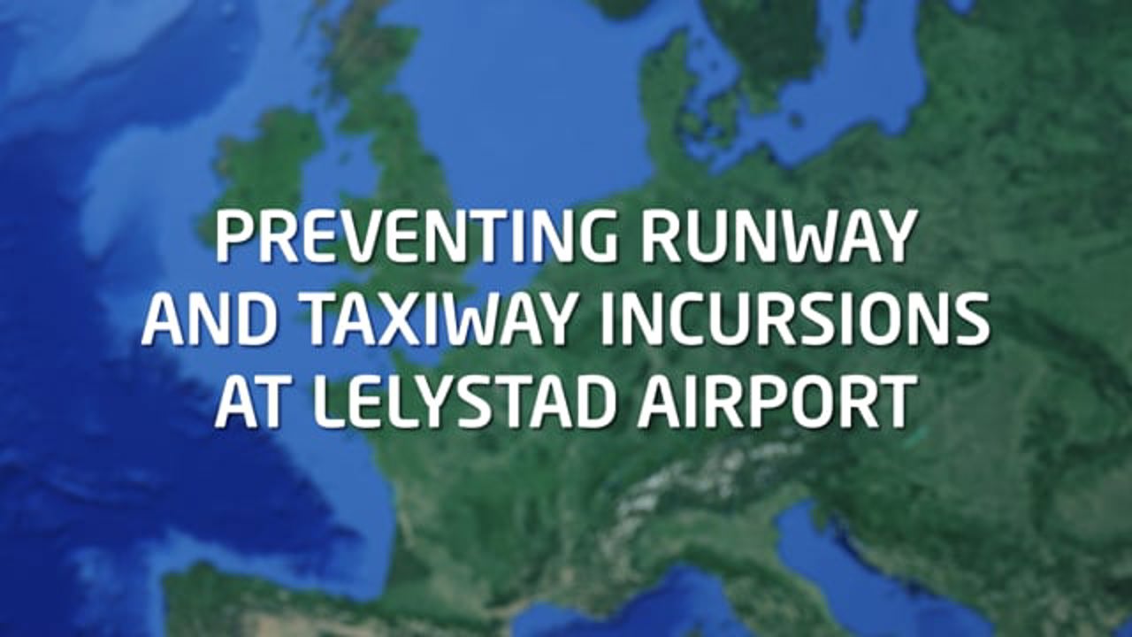 Runway Incursions at Lelystad Airport